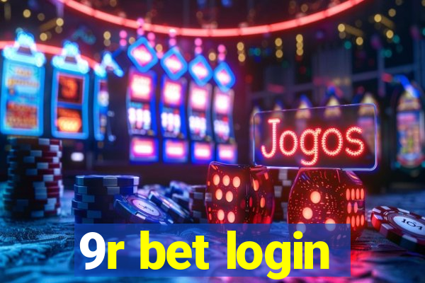 9r bet login